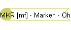 MKR [mf] - Marken - Ohne Zuordnung