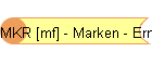 MKR [mf] - Marken - Ermeler