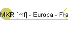 MKR [mf] - Europa - Frankreich