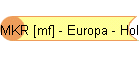 MKR [mf] - Europa - Holland