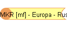 MKR [mf] - Europa - Russland