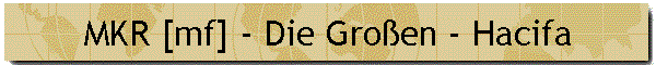 MKR [mf] - Die Groen - Hacifa