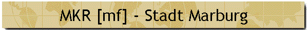 MKR [mf] - Stadt Marburg