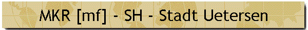 MKR [mf] - SH - Stadt Uetersen