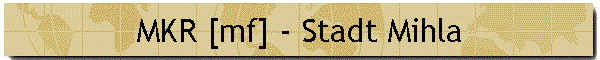 MKR [mf] - Stadt Mihla